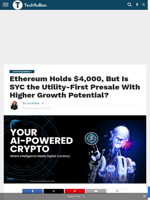 Ethereum Holds $4,000, But Is SYC the Utility-First Presale With Higher Growth Potential? - TechBullion