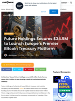 Future Holdings Secures $34.5M to Launch Europe’s Premier Bitcoin Treasury Platform | Live Bitcoin News