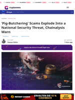 Inside Pig-Butchering’s $9.9B Global Crypto Crime Machine