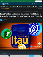 Brazil's Itaú Unibanco Becomes First Bank to Formally Register Crypto Trading and Custody