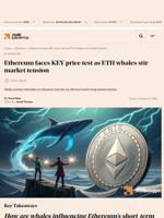 Ethereum faces KEY price test as ETH whales stir market tension - AMBCrypto