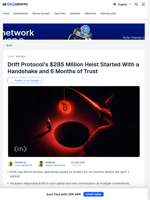How Spies Infiltrated Drift Protocol for 6 Months Before Attacking