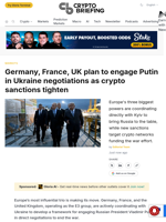 Germany, France, UK plan to engage Putin in Ukraine negotiations as crypto sanctions tighten