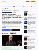 Michael Saylor Says Corporate Bitcoin Adoption Is ‘Necessary, Inevitable and Welcome’