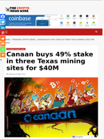 Canaan buys 49% stake in three Texas mining sites for $40M - The Crypto News Wire
