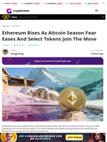 Ethereum Rises as Fear Eases and Select Altcoins Join