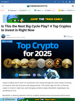Is This the Next Big Cycle Play? 4 Top Cryptos to Invest in Right Now