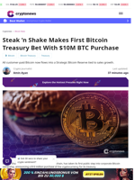 Steak ’n Shake Makes First Bitcoin Treasury Bet With $10M BTC Purchase