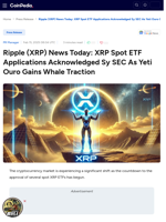 Ripple (XRP) News Today: XRP Spot ETF Applications Acknowledged Sy SEC As Yeti Ouro Gains Whale Traction