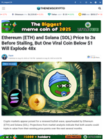Ethereum (ETH) and Solana (SOL) Price to 3x Before Stalling, But One Viral Coin Below $1 Will Explode 48x