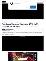 Cardano Volume Crashes 36%, Is $1 Dream Crushed? - U.Today