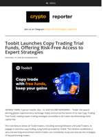 Toobit Launches Copy Trading Trial Funds, Offering Risk-Free Access to Expert Strategies