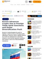 Russia Advances Crypto Use in Foreign Trade Amid Sanctions and Dollar Diversification Push – Regulation Bitcoin News