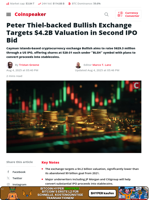 Peter Thiel-backed Bullish Exchange Targets $4.2B Valuation in Second IPO Bid - Coinspeaker