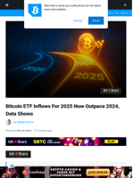 Bitcoin ETF Inflows For 2025 Now Outpace 2024, Data Shows