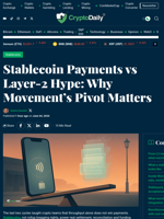 Stablecoin Payments vs Layer-2: Why Movement’s Pivot Matters