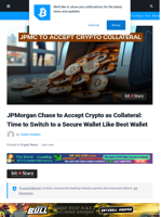 JPMorgan Chase to Accept Crypto Collateral: Should You Store Your Crypto in a Wallet Like Best Wallet?