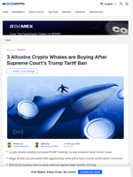 Crypto Whales Are Buying These 3 Altcoins After Trump's Tariff Ban