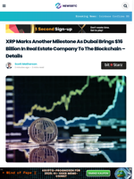 XRP Marks Another Milestone As Dubai Brings $16 Billion In Real Estate Company To The Blockchain – Details
