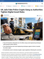 UK Jails Fake Police Crypto Gang as Authorities Tighten Digital Asset Rules  - TheNewsCrypto