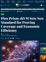 Pico Prism zkVM Sets New Standard for Proving Coverage and Economic Efficiency - Crypto Daily