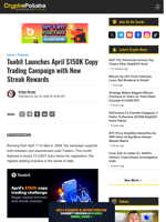 Toobit Launches April $150K Copy Trading Campaign with New Streak Rewards