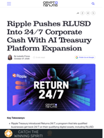Ripple Pushes RLUSD Into 24/7 Corporate Cash With AI Treasury Platform Expansion