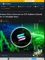 Solana Price Forecast as ETF Inflows Extend to 11 Straight Days