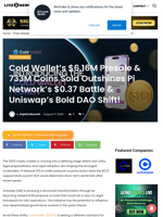 Cold Wallet’s $6.16M Presale & 733M Coins Sold Outshines Pi Network’s $0.37 Battle & Uniswap’s Bold DAO Shift! | Live Bitcoin News