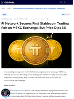 Pi Network Secures First Stablecoin Trading Pair on MEXC Exchange, But Price Dips 3%