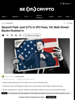 SpaceX Paid Just 0.7% in IPO Fees, Yet Wall Street Banks Rushed In
