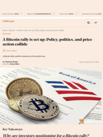 A Bitcoin rally is set up: Policy, politics, and price action collide - AMBCrypto