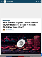 This $0.035 Crypto Just Crossed 14,700 Holders, Could It Reach $0.28 by Year-End? - TechBullion