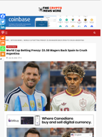 World Cup Betting Frenzy: $5.5B Wagers Back Spain to Crush Argentina - The Crypto News Wire