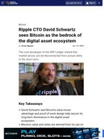 Ripple CTO David Schwartz sees Bitcoin as the bedrock of the digital asset ecosystem
