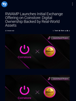 RWAMP Launches Initial Exchange Offering on Coinstore: Digital Ownership Backed by Real-World Assets | Visionary Financial