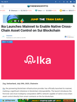 Ika Launches Mainnet to Enable Native Cross-Chain Asset Control on Sui Blockchain - TheNewsCrypto