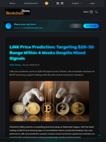 LINK Price Prediction: Targeting $28-30 Range Within 4 Weeks Despite Mixed Signals - Blockchain.News