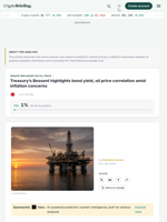Treasury's Bessent highlights bond yield, oil price correlation amid inflation concerns