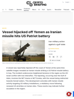 Vessel hijacked off Yemen as Iranian missile hits US Patriot battery
