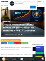 Crypto News: Institutional Inflows Hit $666 Million as 21Shares XRP ETF Launches | Live Bitcoin News