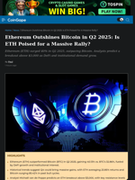 Ethereum Outshines Bitcoin in Q2 2025