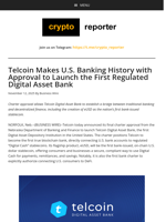 Telcoin Makes U.S. Banking History with Approval to Launch the First Regulated Digital Asset Bank