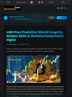 LINK Price Prediction: $26.50 Target by October 2025 as Technical Setup Points Higher - Blockchain.News