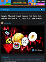 Crypto Market Crash Erases Fed Rate Cut-Driven Bitcoin, ETH, XRP, SOL, ZEC Gains