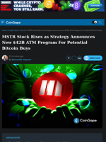 MSTR Stock Rises as Strategy Announces New $42B ATM Program For Potential Bitcoin Buys