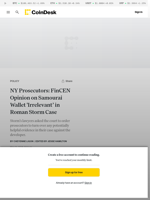 NY Prosecutors: FinCEN Opinion on Samourai Wallet 'Irrelevant’ in Roman Storm Case