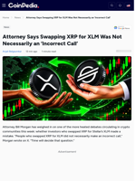 Attorney Says Swapping XRP for XLM Was Not Necessarily an 'Incorrect Call'