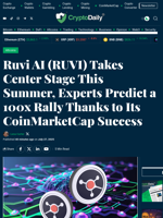 Ruvi AI (RUVI) Takes Center Stage This Summer, Experts Predict a 100x Rally Thanks to Its CoinMarketCap Success - Crypto Daily