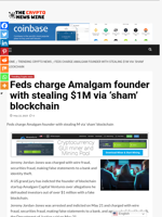 Feds charge Amalgam founder with stealing $1M via ‘sham’ blockchain - The Crypto News Wire